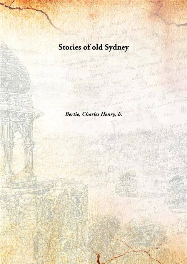     			Stories of old Sydney [Hardcover]