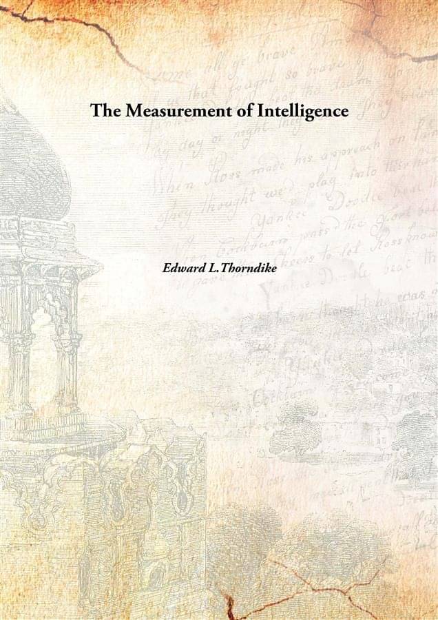     			The Measurement of Intelligence [Hardcover]