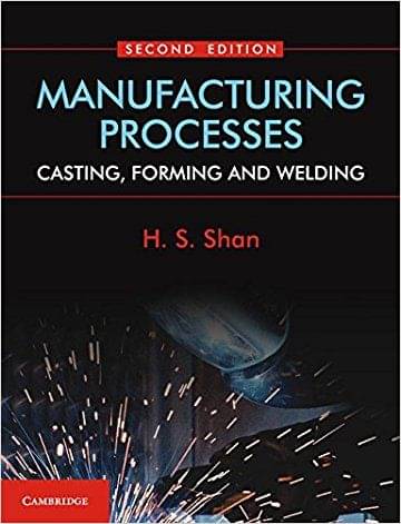 Manufacturing Processes, 2Nd Edition Manufacturing Processes, 2Nd Edition
