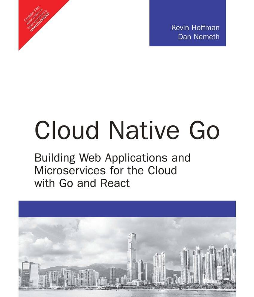 Cloud Native Go , 1e     			Cloud Native Go , 1e