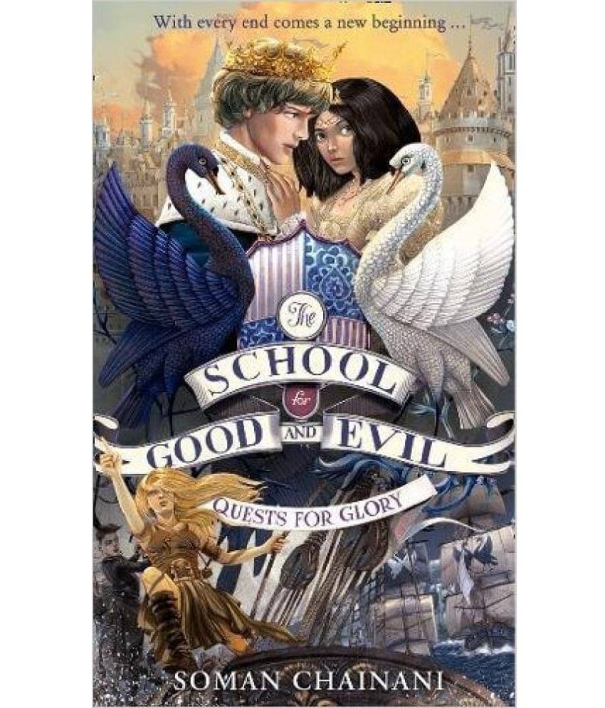 The School For Good And Evil (4) — Quests For Glory The School For Good And Evil (4) — Quests For Glory
