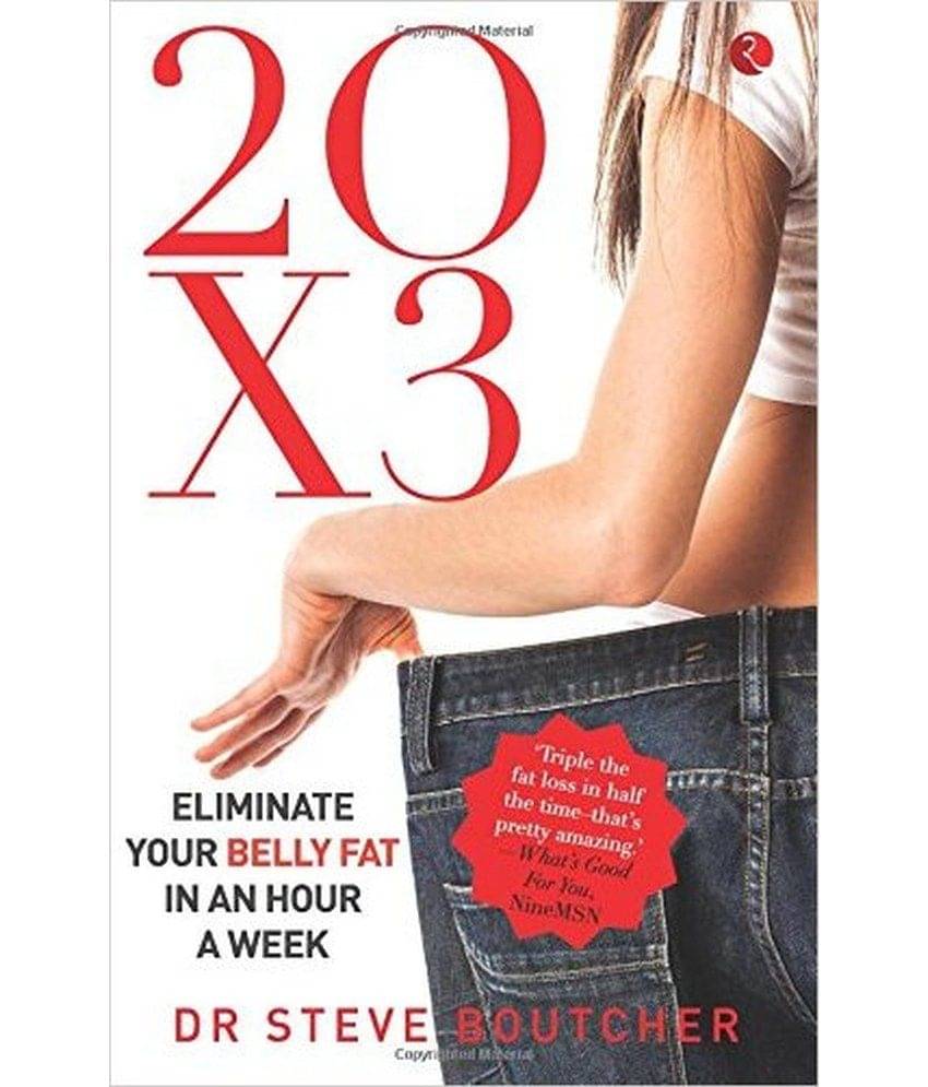     			20 X 3 Eliminating Your Belly Fat In An Hour A Week