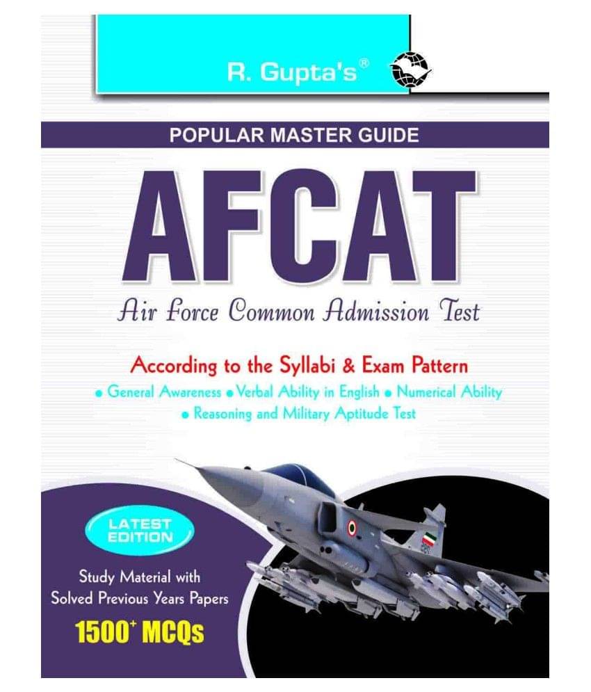 AFCAT (Air Force Common Admission Test) Exam Guide (enlarged) AFCAT (Air Force Common Admission Test) Exam Guide (enlarged)