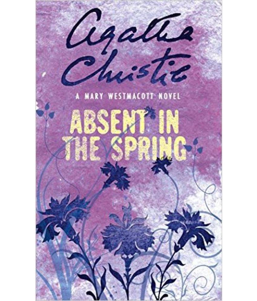     			Absent In The Spring