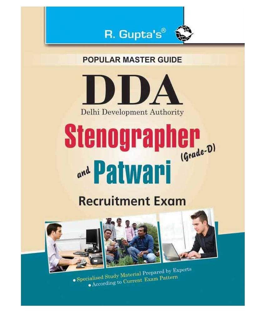     			DDA: Stenographer (Grade-D) and Patwari Recruitment Exam Guide