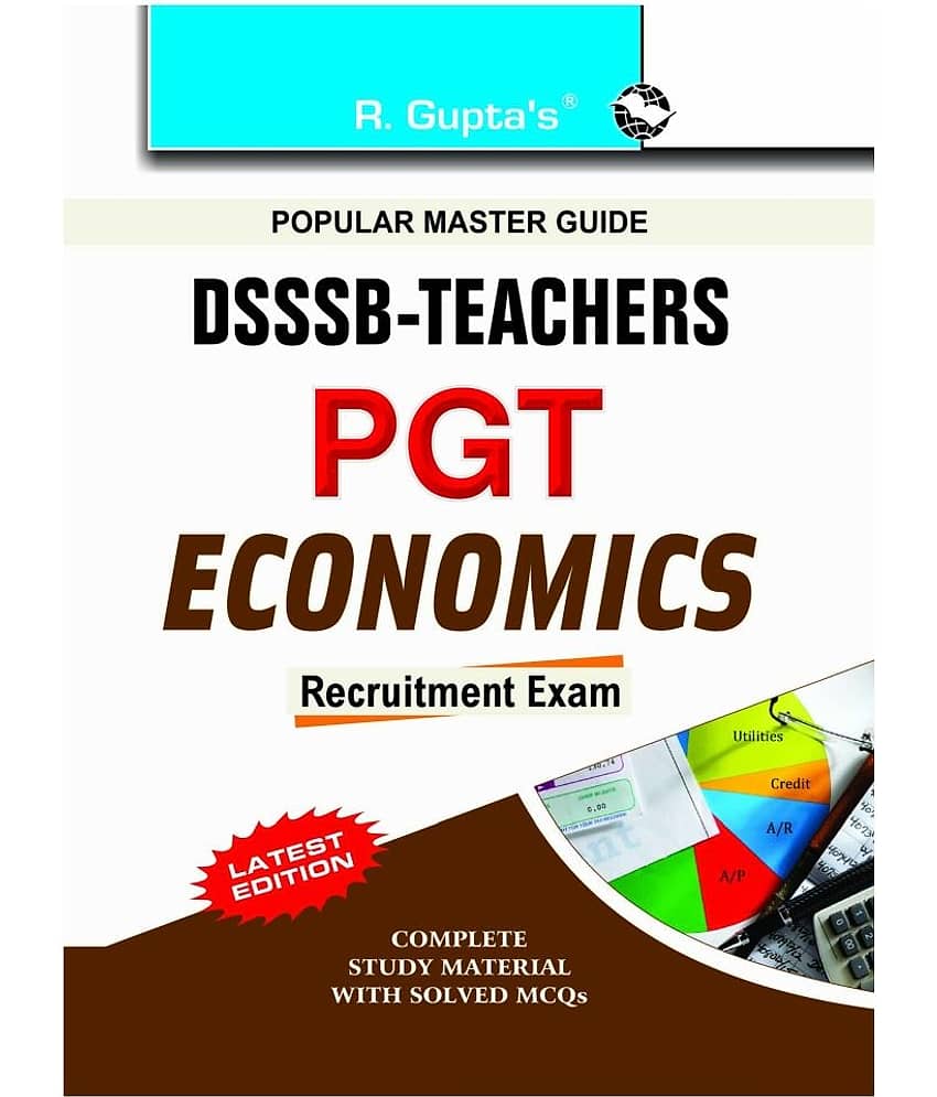DSSSB: Teachers PGT Economics Recruitment Exam Guide - Stationery | Buy online on ZillyBuy