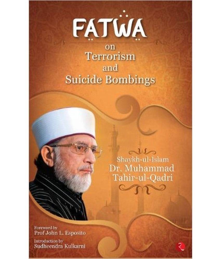     			Fatwa On Terrorism And Suicide Bombings