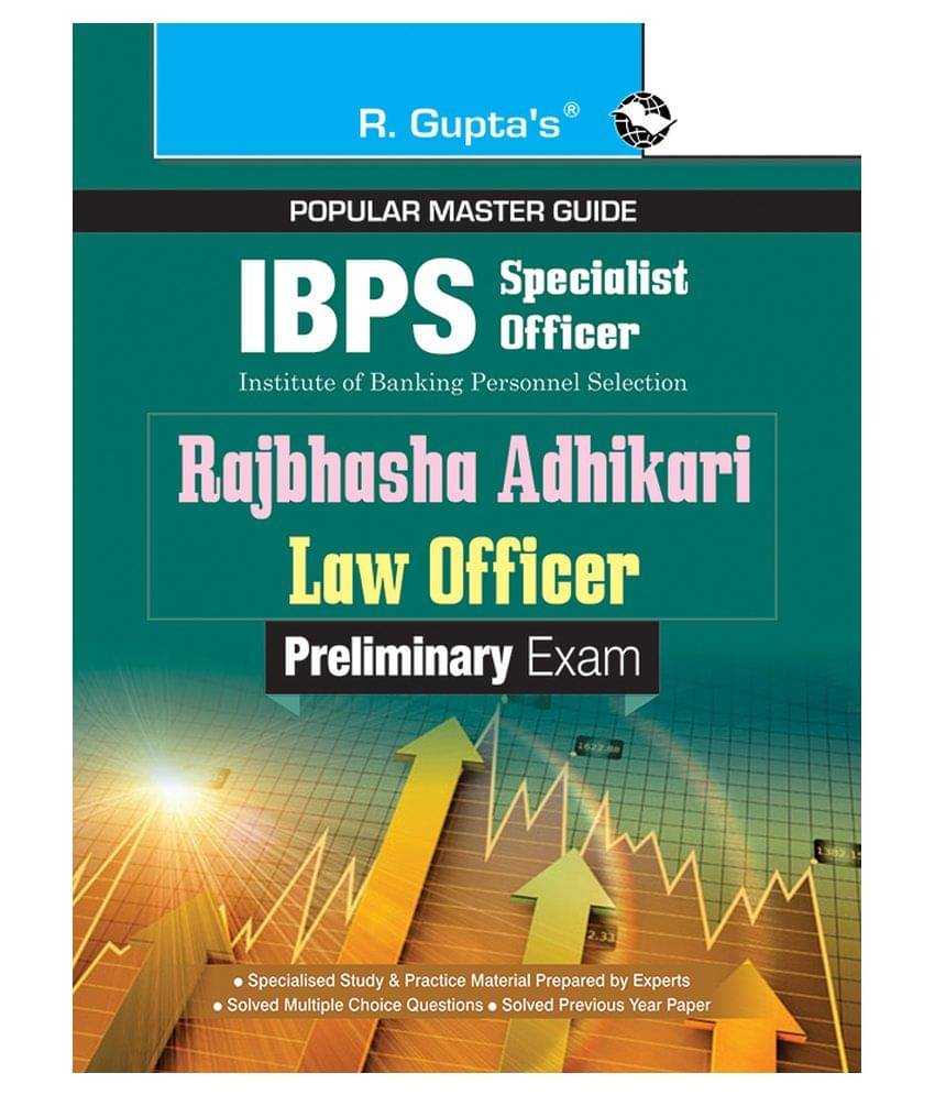 IBPS (Specialist Officer) Rajbhasha Adhikari / Law Officer (Preliminary) Exam Guide IBPS (Specialist Officer) Rajbhasha Adhikari / Law Officer (Preliminary) Exam Guide