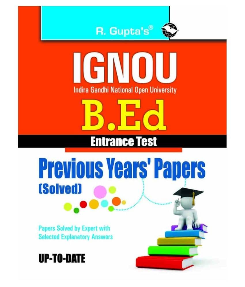 IGNOU B.Ed. Entrance Test: Previous Years Papers (Solved) - Stationery | Buy online on ZillyBuy