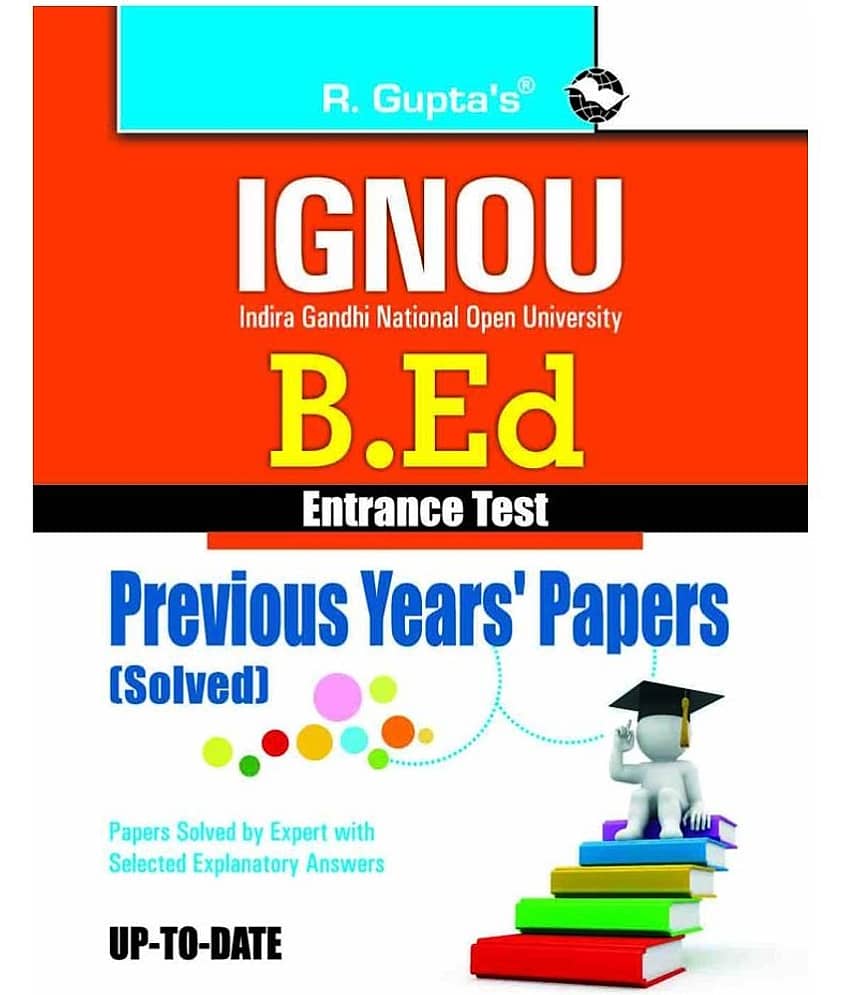 IGNOU B.Ed. Entrance Test: Previous Years Papers (Solved) - Stationery | Buy online on ZillyBuy