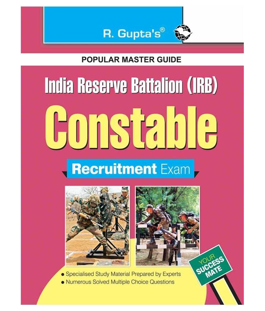     			India Reserve Battalion (IRB) Constable Exam Guide