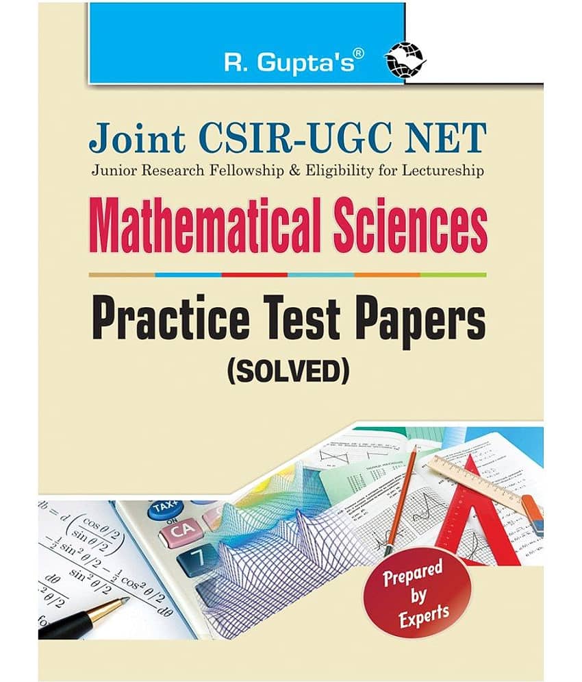 Joint CSIR-UGC NET: Mathematical Sciences - Practice Test Papers (Solved)