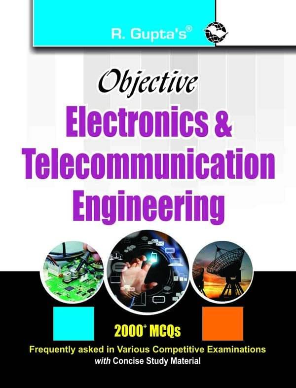 Objective Electronics and Telecommunication Engineering Objective Electronics and Telecommunication Engineering