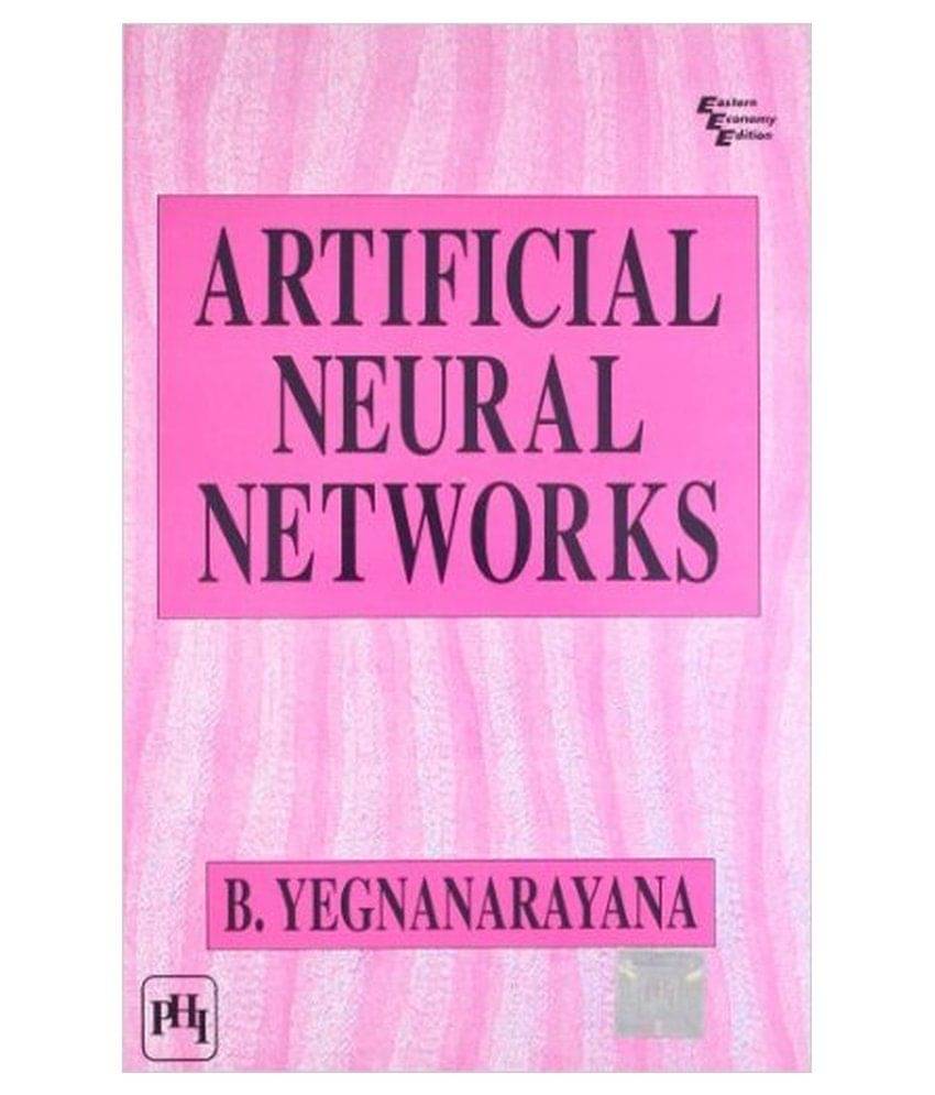 ARTIFICIAL NEURAL NETWORKS ARTIFICIAL NEURAL NETWORKS