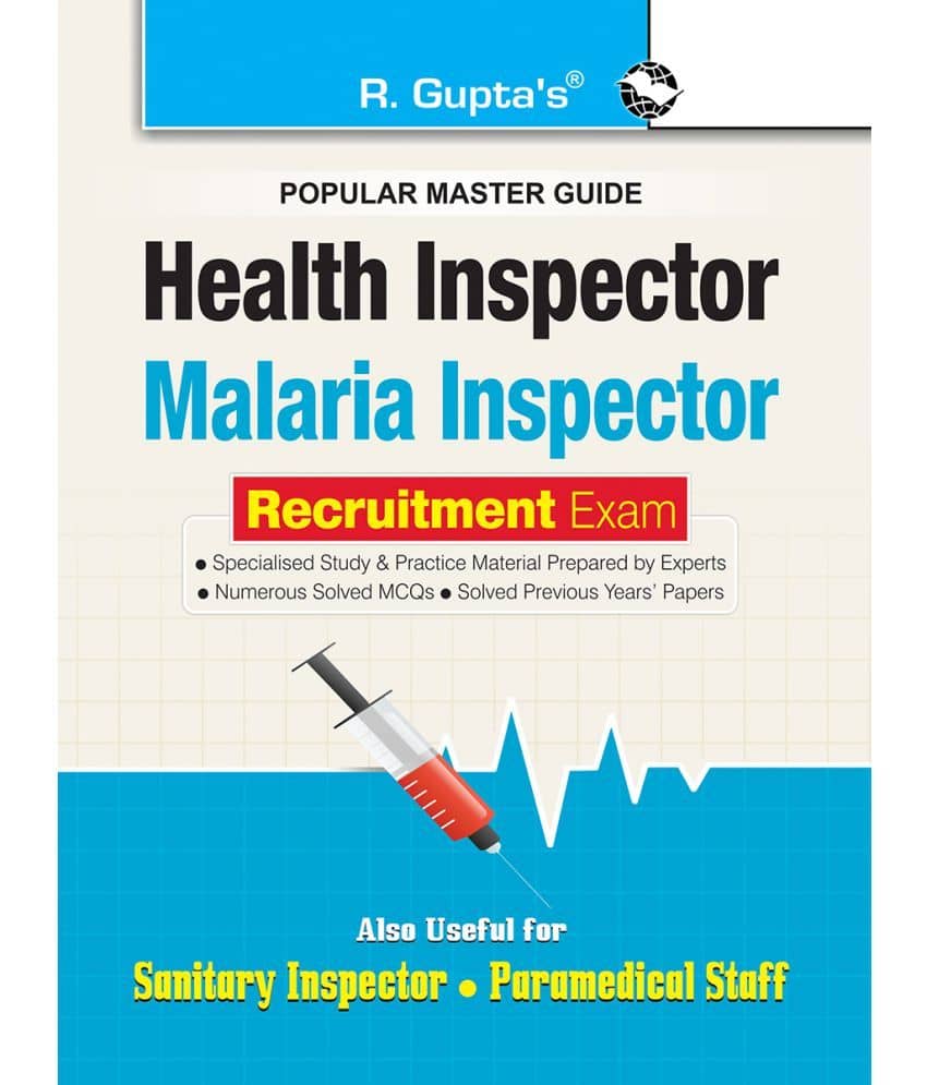 Health Inspector/Malaria Inspector (Sanitary Inspector & Paramedical Staff) Recruitment Exam Guide - Stationery | Buy online on ZillyBuy