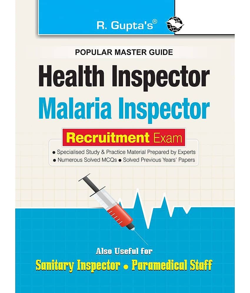 Health Inspector/Malaria Inspector (Sanitary Inspector & Paramedical Staff) Recruitment Exam Guide - Stationery | Buy online on ZillyBuy
