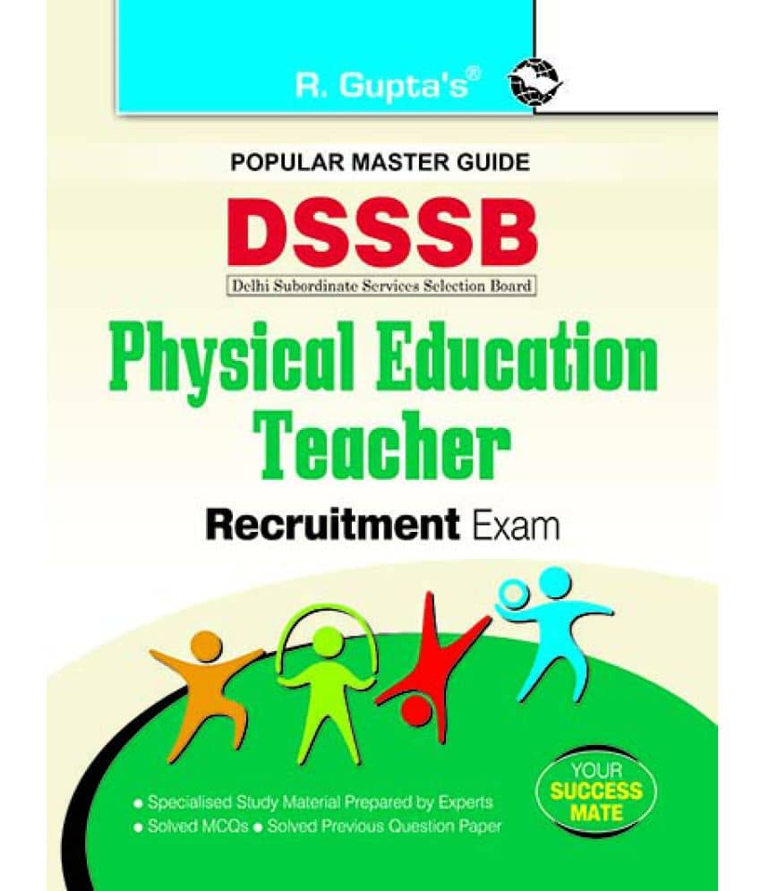 DSSSB: Physical Education Teacher Recruitment Exam Guide - Stationery | Buy online on ZillyBuy