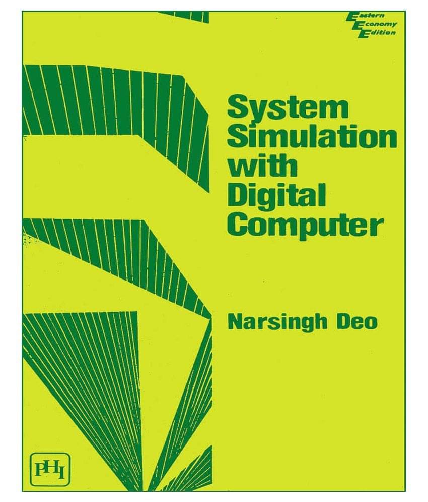     			SYSTEM SIMULATION WITH DIGITAL COMPUTER