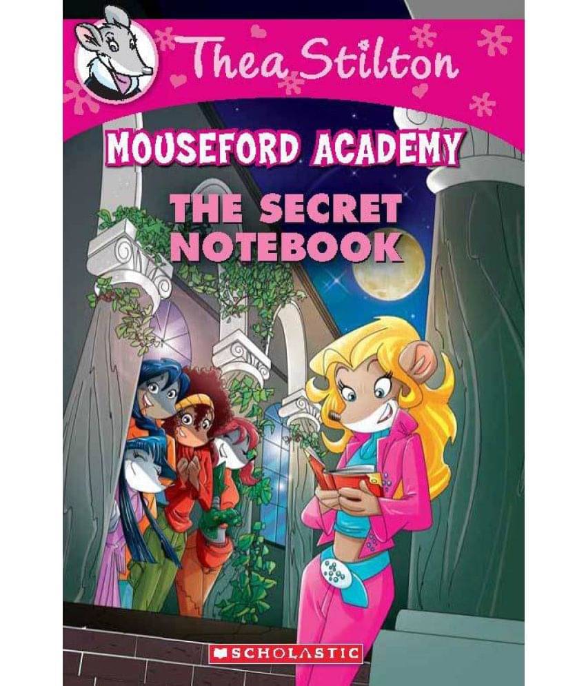     			Thea Stilton Mouseford Academy#14 The Secret Notebook