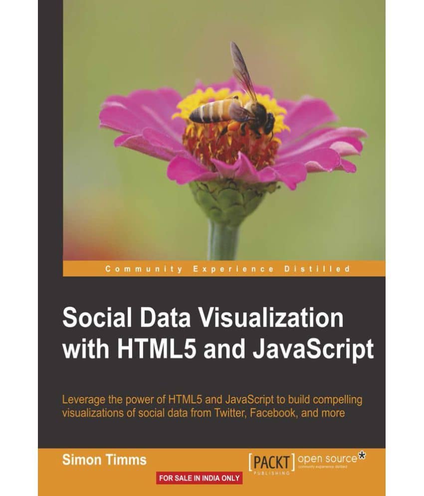 Social Data Visualization with HTML5 and JavaScript: Buy Social Data ...