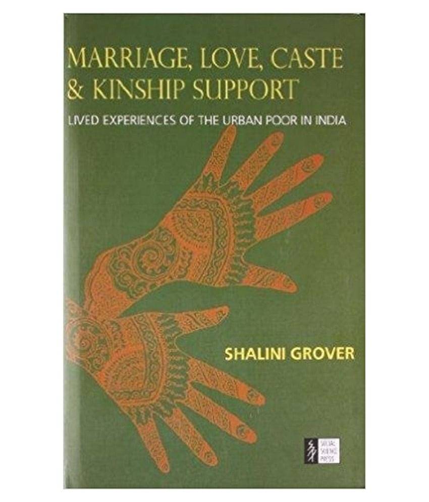     			Marriage, Love, Caste & Kinship Support (Rev)