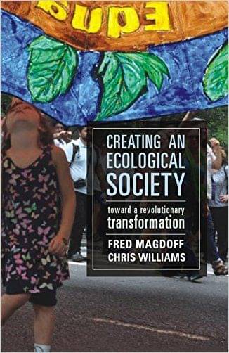 Creating An Ecological Society:: Toward A Revolutionary Transformation Creating An Ecological Society:: Toward A Revolutionary Transformation