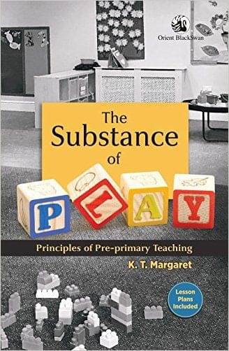 Substance Of Play:Principles Of Pre-Prim (Pb) Substance Of Play:Principles Of Pre-Prim (Pb)