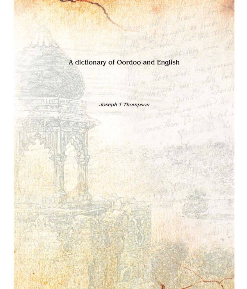     			A dictionary of Oordoo and English 1838 [Hardcover]