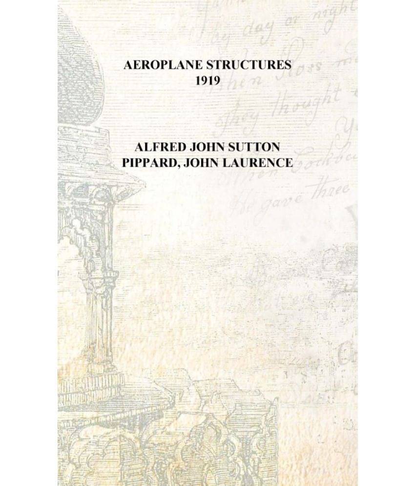     			Aeroplane structures 1919 [Hardcover]