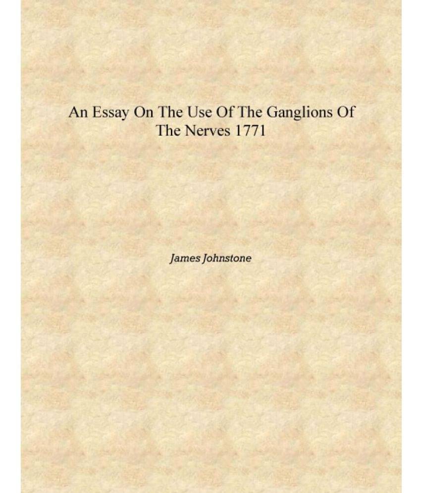     			An essay on the use of the ganglions of the nerves 1771 [Hardcover]