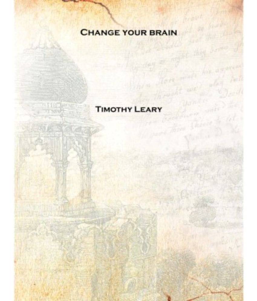     			Change your brain [Hardcover]