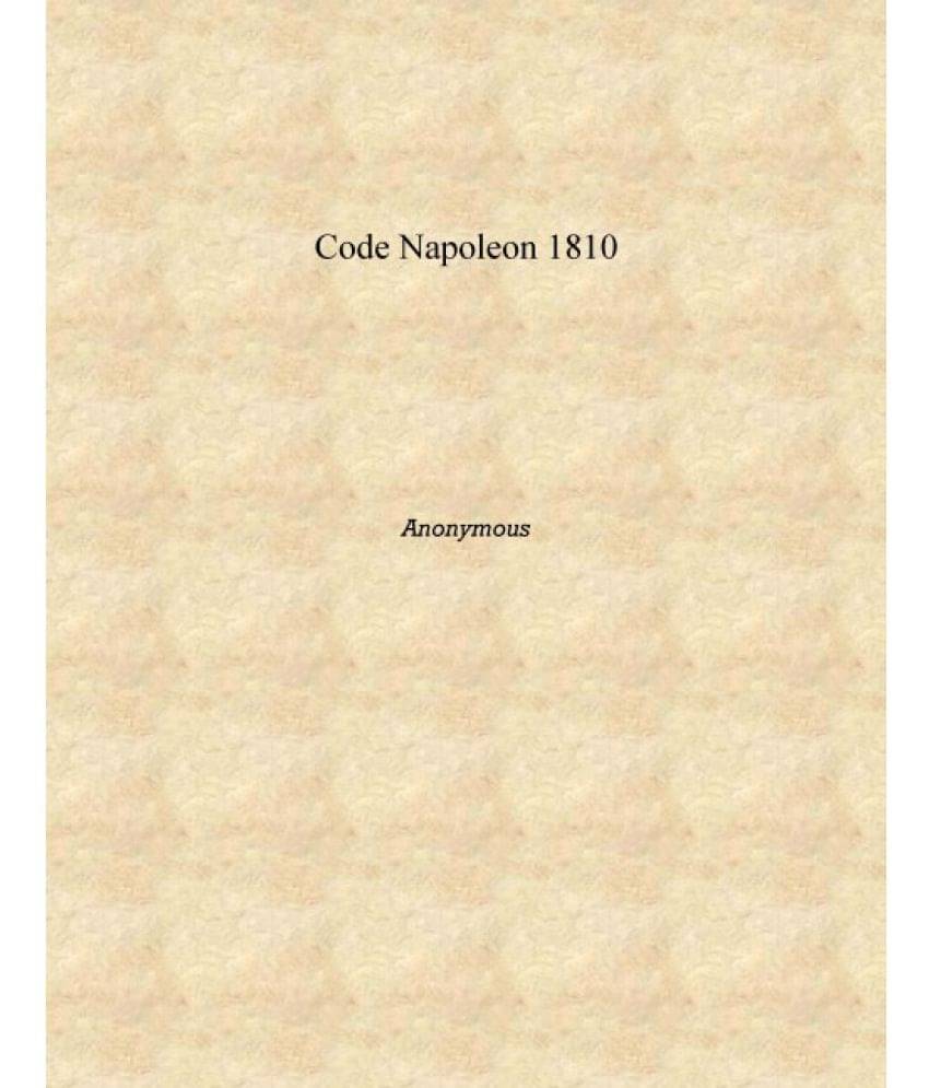     			Code Napoleon 1810 [Hardcover]