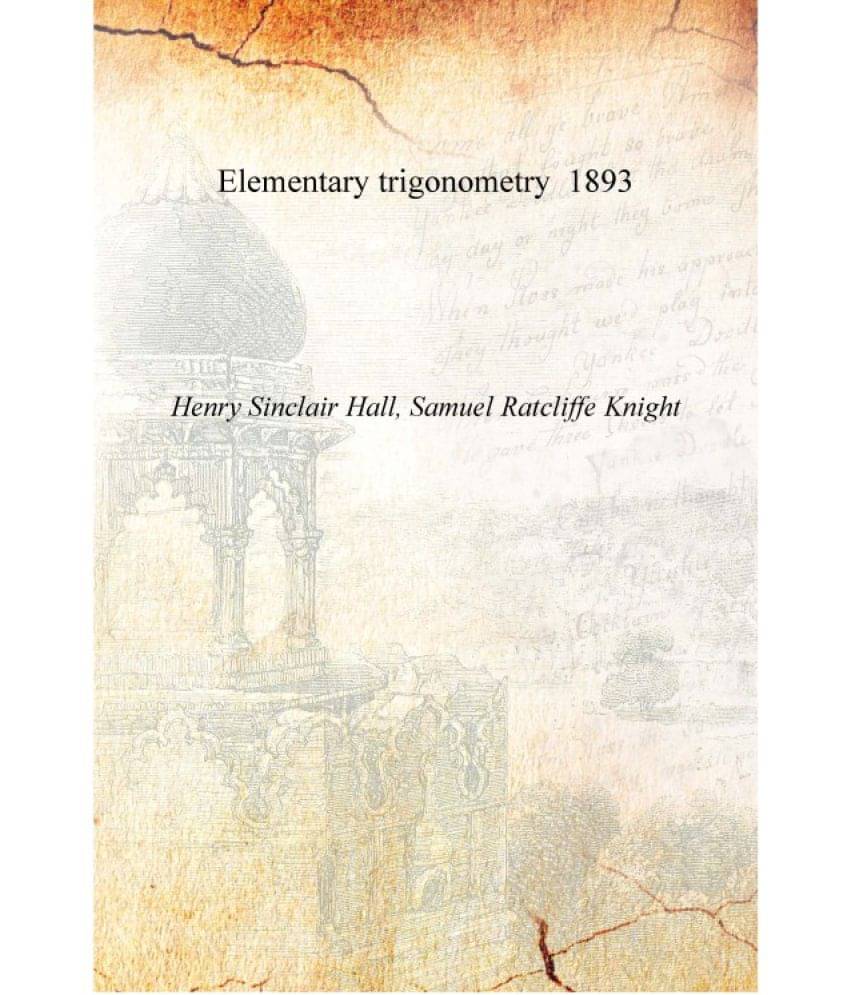    			Elementary trigonometry 1893 [Hardcover]