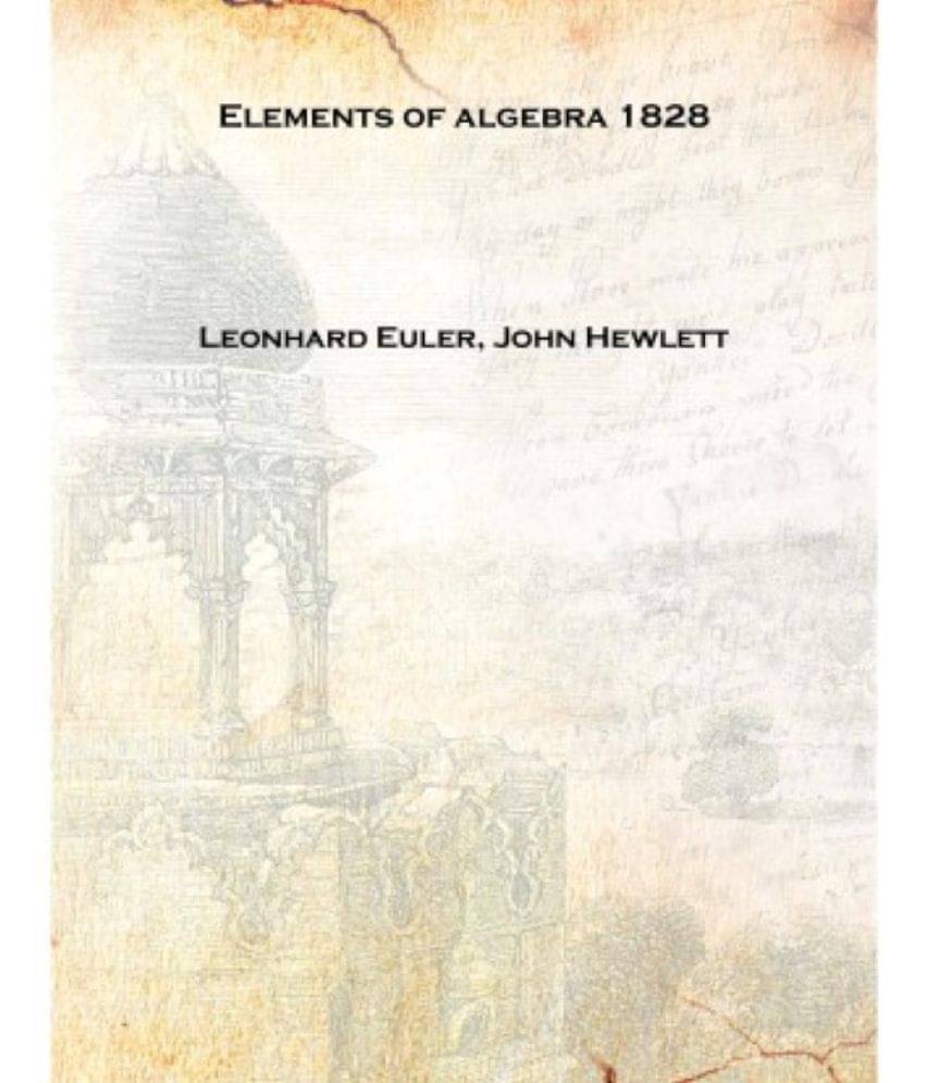     			Elements of algebra 1828 [Hardcover]