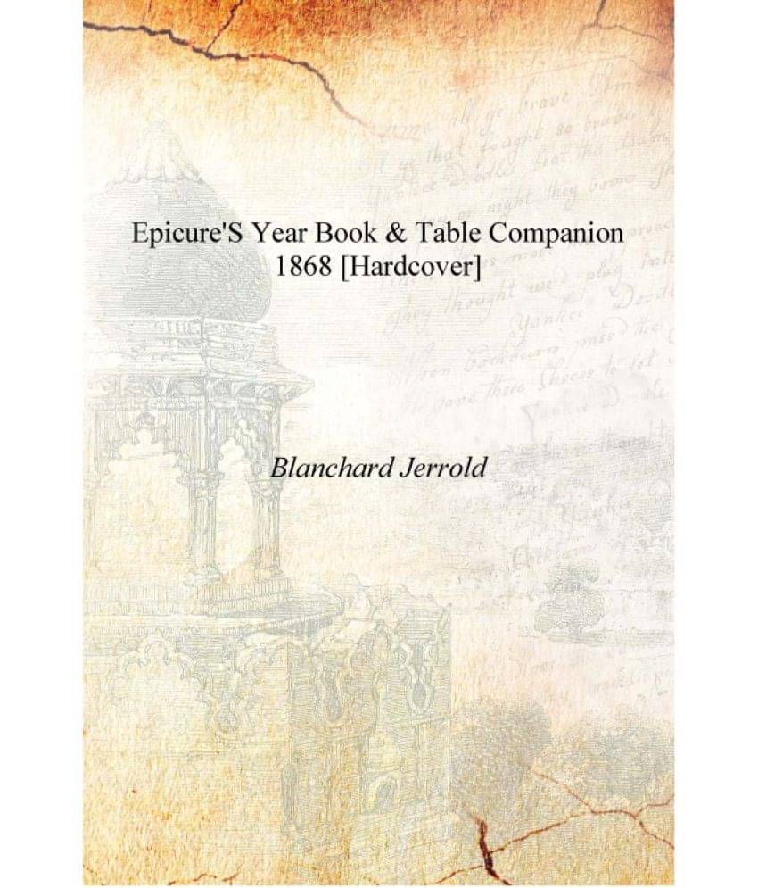    			Epicure's year book & table companion 1868 [Hardcover]