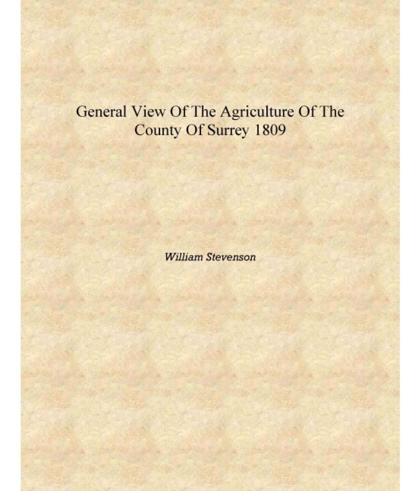     			General View of the Agriculture of the County of Surrey 1809 [Hardcover]