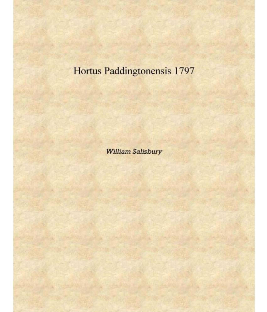     			Hortus Paddingtonensis 1797 [Hardcover]