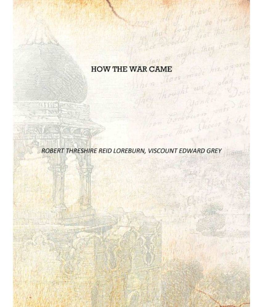     			How the war came [Hardcover]