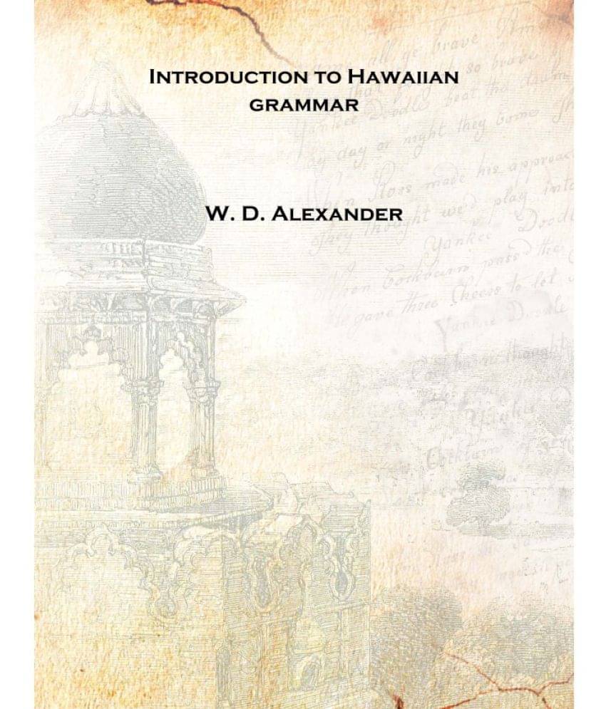     			Introduction to Hawaiian grammar [Hardcover]