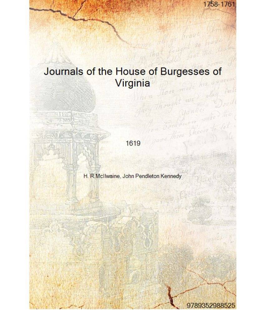     			Journals of the House of Burgesses of Virginia Volume 1758-1761 1619 [Hardcover]