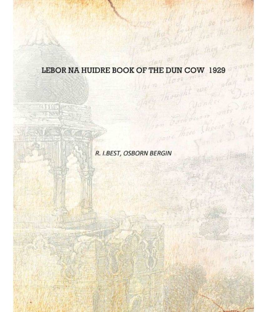     			Lebor na huidre Book of the dun cow 1929 [Hardcover]