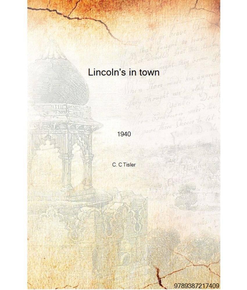     			Lincoln's in town 1940 [Hardcover]