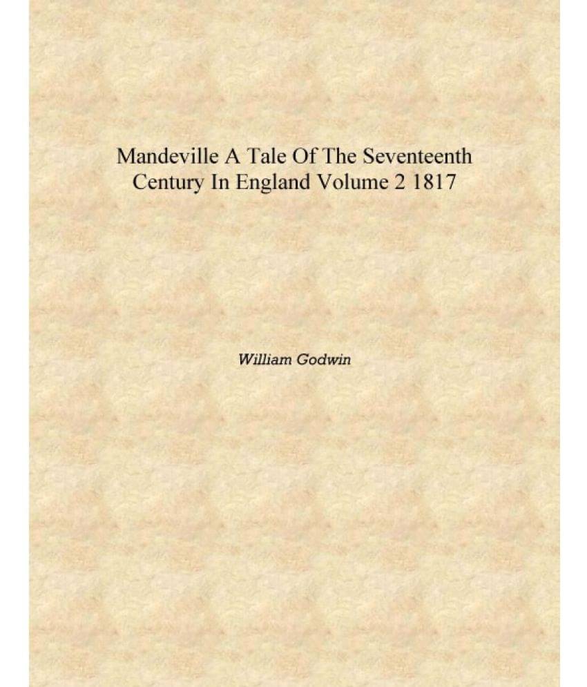     			Mandeville A Tale of the Seventeenth Century in England Volume 2 1817 [Hardcover]