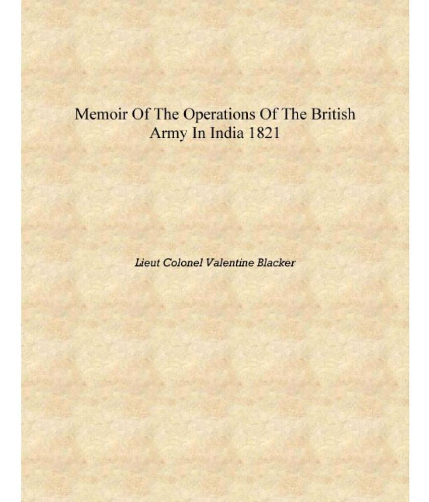     			Memoir Of The Operations Of The British Army In India 1821 [Hardcover]