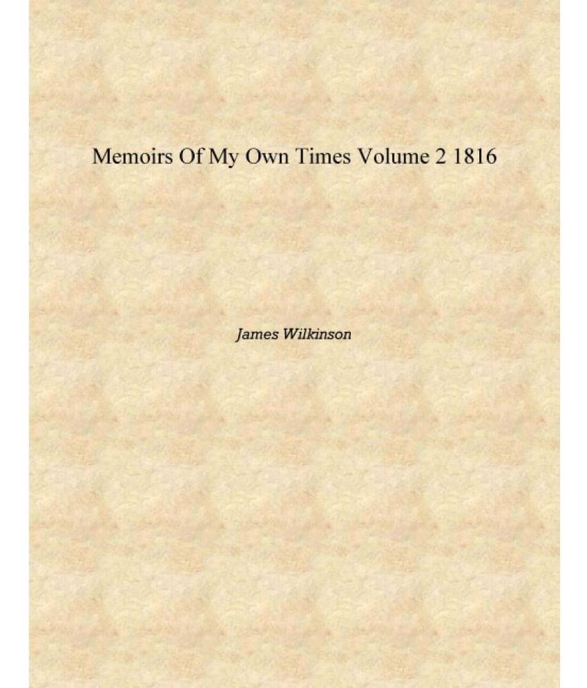     			Memoirs of my own times Volume 2 1816 [Hardcover]
