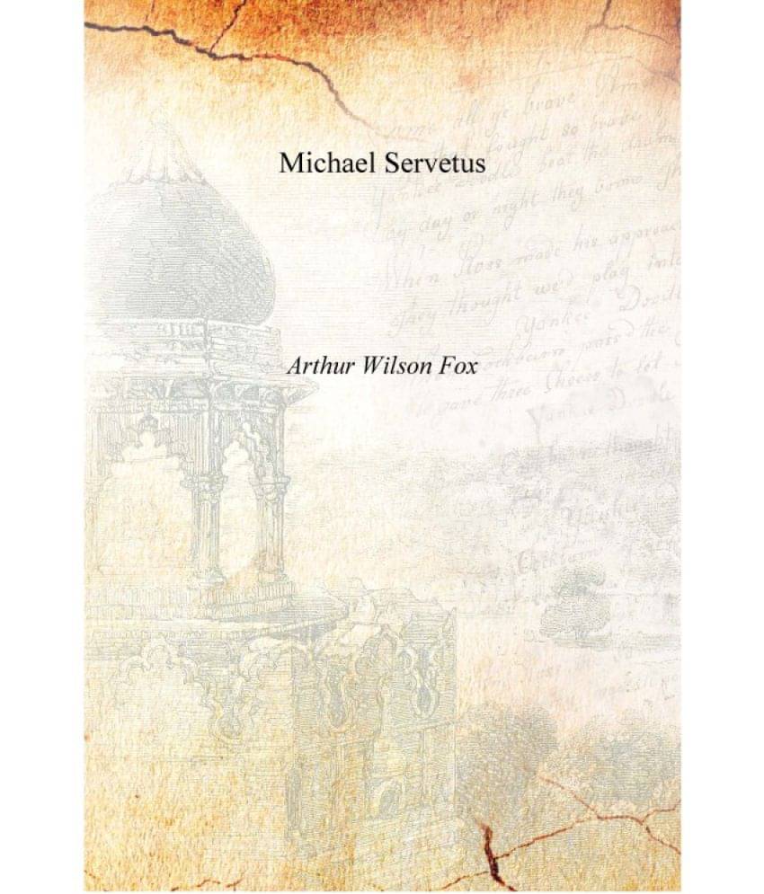     			Michael Servetus [Hardcover]