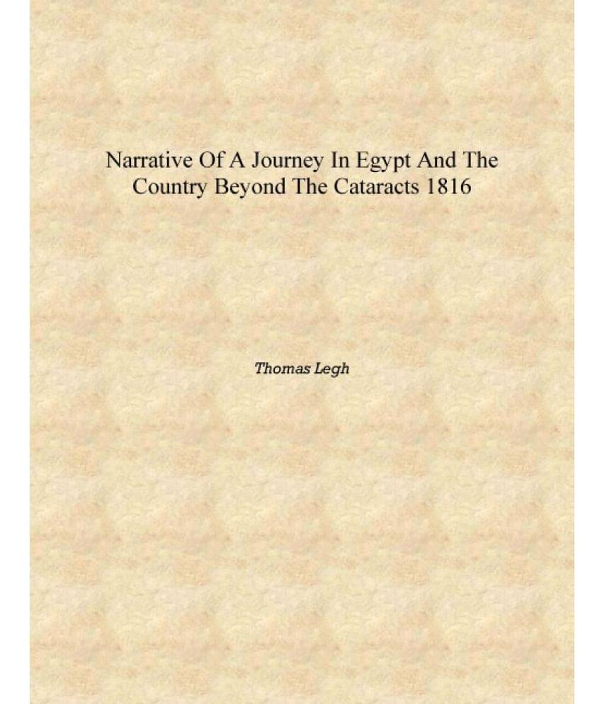     			Narrative of a Journey in Egypt and the Country Beyond the Cataracts 1816 [Hardcover]