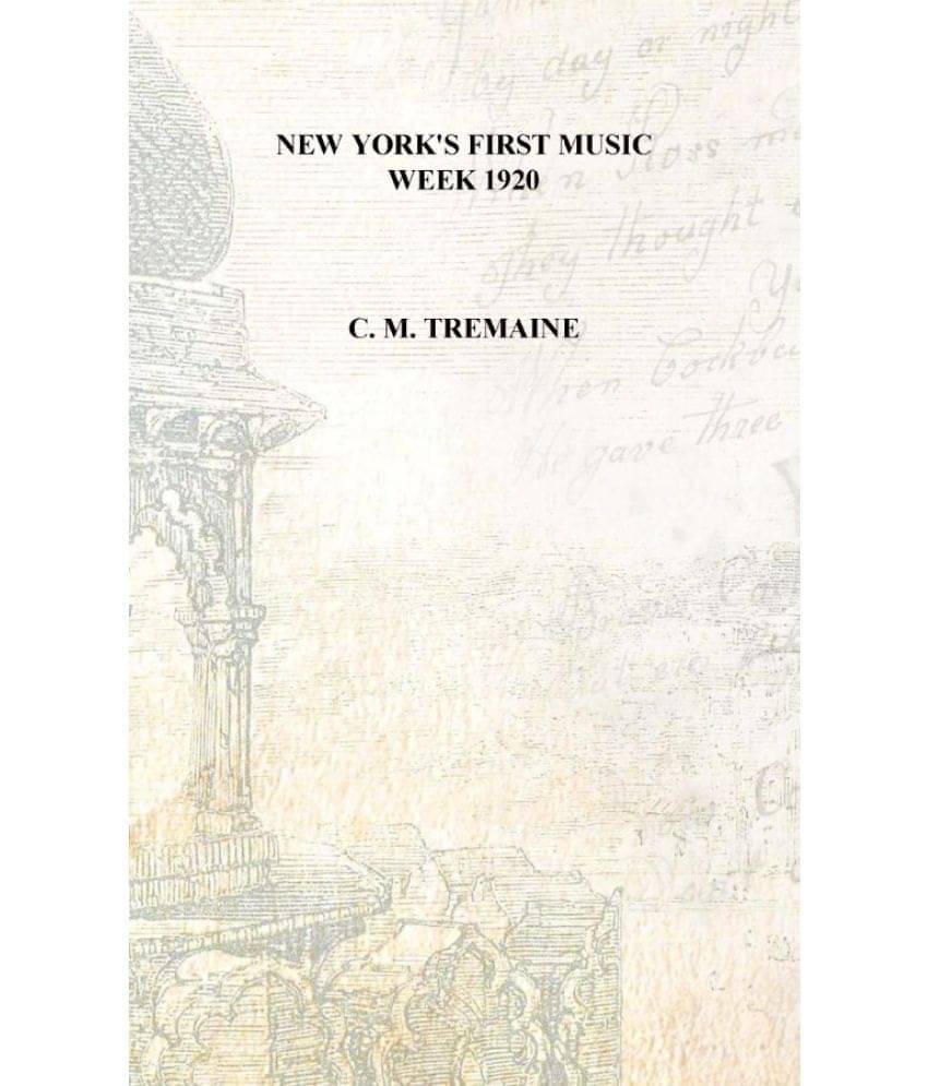     			New York's first music week 1920 [Hardcover]