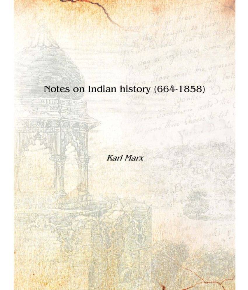     			Notes on Indian history (664-1858) [Hardcover]