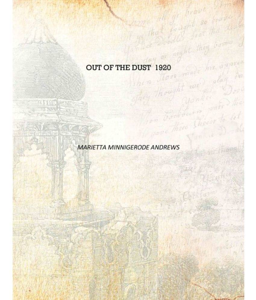     			Out of the dust 1920 [Hardcover]
